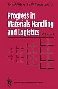 Progress in Materials Handling and Logistics (Paperback, Softcover Repri)