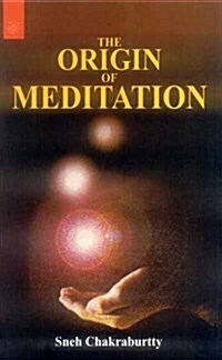 The Origin of Meditation (Paperback)