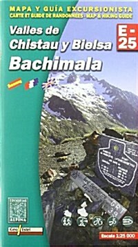 Bachimala - Valles de Chistau y Bielsa : ALPI.020-E25 (Sheet Map, folded)