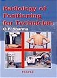 Radiology of Positioning for Technician (Paperback)