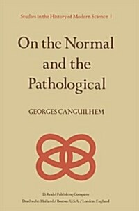 On the Normal and the Pathological (Hardcover)