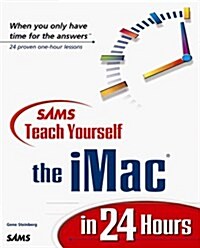 Sams Teach Yourself the iMac in 24 Hours (Paperback)