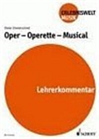 OPER OPERETTE MUSICAL (Paperback)