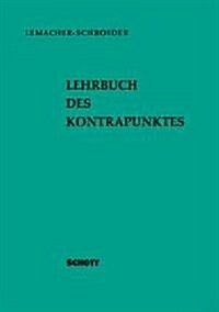 LEHRBUCH DES KONTRAPUNKTES (Paperback)