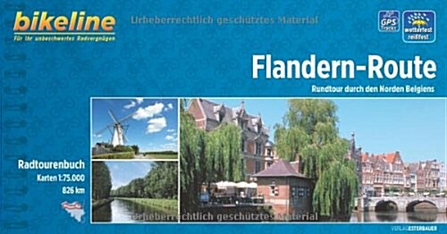 Flandernroute Rundtour Durch Den Norden Belgiens : BIKE.BE.05 (Paperback)