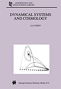 Dynamical Systems and Cosmology (Paperback, 1st ed. Softcover of orig. ed. 2004)