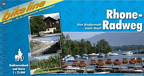 Rhone-Radweg Von Andermatt Nach Genf : BIKE.CH.30 (Paperback)