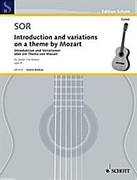 Introduction and Variations on a Theme of Mozart, Op. 9: Guitar Solo (Paperback)