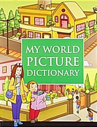 My World Picture Dictionary (Paperback)