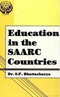 Education in the SAARC Countries (Paperback)