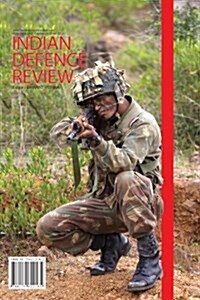 Indian Defence Review 27.4 (Paperback)