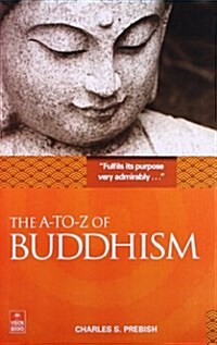 The A to Z of Buddhism (Paperback, New ed)