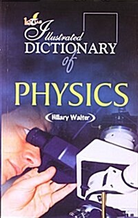 The Illustrated Dictionary of Physics (Paperback)