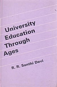 University Education Through Ages (Paperback)