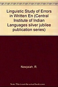 A Linguistic Study of Errors in Written English of Students with Kannada Mother Tongue (Hardcover)