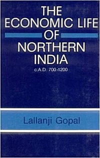 Economic Life of Northern India (Hardcover)