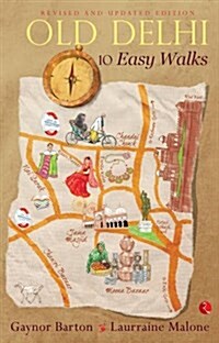 Old Delhi: 10 Easy Walks (Paperback)