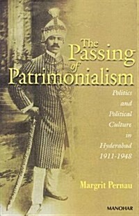 The Passing of Patrimonialism (Hardcover, UK)