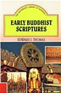 Early Buddhist Scriptures (Hardcover)