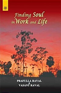 Finding Soul in Work and Life (Paperback)