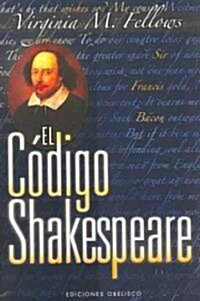 El Codigo Shakespeare (Paperback)