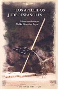 Apellidos Judeoespaoles, Los (Hardcover)