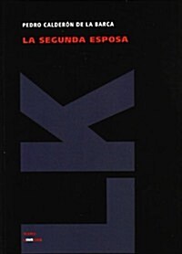 La Segunda Esposa (Paperback)