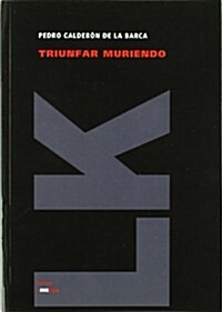 Triunfar Muriendo (Paperback)