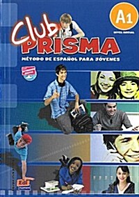Club Prisma A1 Inicial Libro del Alumno + CD [With CD (Audio)] (Paperback)