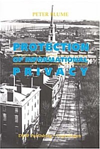 Protection of Informational Privacy (Paperback)