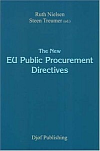 The New Eu Public Procurement Directives (Paperback)