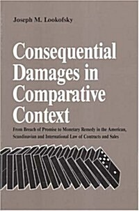 Consequential Damages in Comparative Context (Paperback)