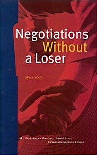 Negotiations Without a Loser (Hardcover)
