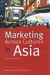 Marketing Across Cultures in Asia (Hardcover)