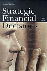 Strategic Financial Decisions (Paperback)