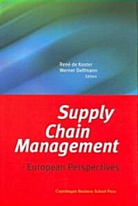 Supply Chain Management: European Perspectives (Hardcover)