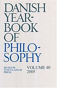 Danish Yearbook of Philosophyvol 40 (Paperback, UK)