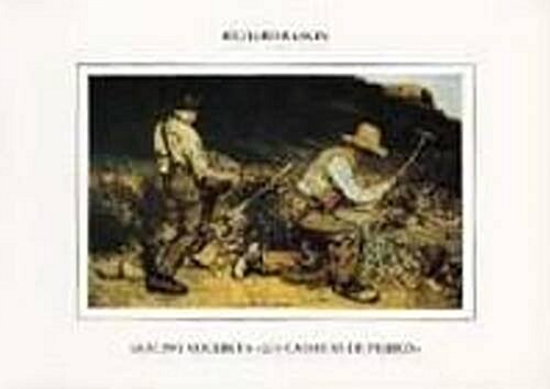 Gustave Courbets `les Casseurs de Pierres: Aspects of a Major Work of Art (Paperback)