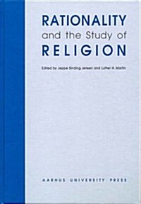 Rationality and the Study of Religion (Hardcover)