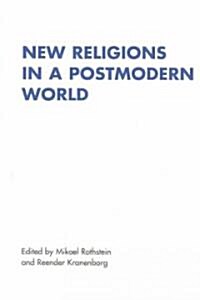 New Religions in a Postmodern World (Paperback)