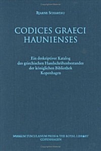 Codices Graeci Haunienses V. 9 (Hardcover, UK)
