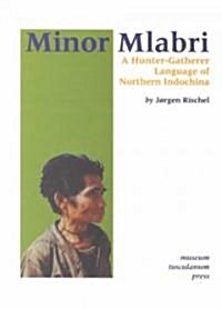 Minor Mlabri (Hardcover, UK)