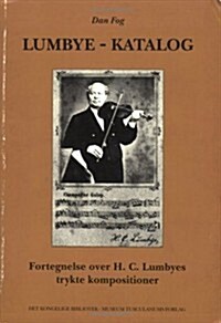Lumbye-Katalog V. 10 (Paperback, UK)