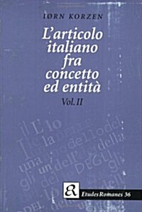 LArticolo Italiano Fra Concetto Ed Entita (Paperback, UK)