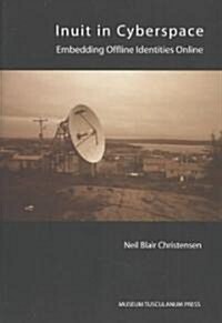 Inuit in Cyberspace (Paperback, UK)