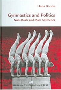 Gymnastics in Politics (Hardcover, DVD)