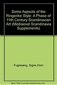 Some Aspects of the Ringerike Style (Hardcover, Illustrated)