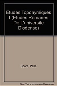Etudes Toponymiques I (Paperback)
