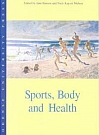 Sports, Body and Health (Paperback)