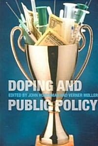 Doping And Public Policy (Paperback)